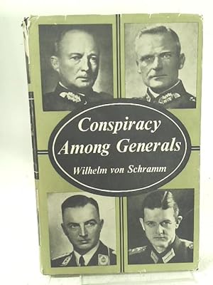 Bild des Verkäufers für Conspiracy Among Generals zum Verkauf von World of Rare Books