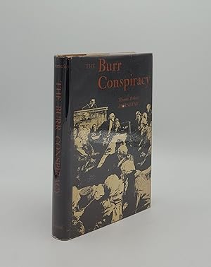 Seller image for THE BURR CONSPIRACY for sale by Rothwell & Dunworth (ABA, ILAB)