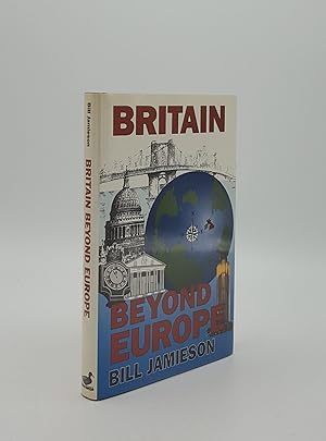 Immagine del venditore per BRITAIN BEYOND EUROPE venduto da Rothwell & Dunworth (ABA, ILAB)