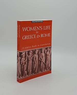 Bild des Verkufers fr WOMEN'S LIFE IN GREECE & ROME A Source Book in Translation zum Verkauf von Rothwell & Dunworth (ABA, ILAB)