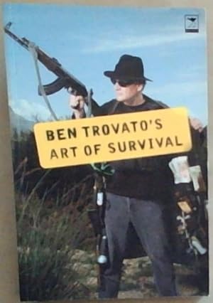 Bild des Verkufers fr Ben Trovato's Art of Survival zum Verkauf von Chapter 1