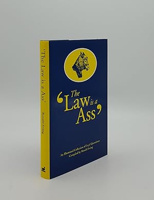 THE LAW IS A ASS