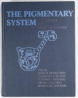 The Pigmentary System. Physiology and Pathophysiology.
