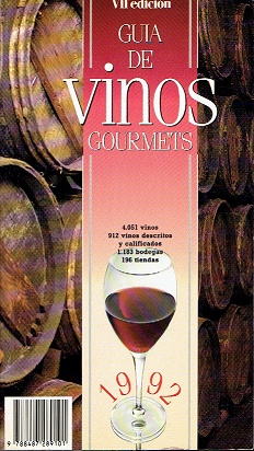 GUIA DE VINOS GOURMETS 1992