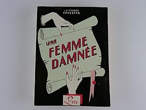 Seller image for Les sortilges de Vnus. Une femme damne for sale by Librairie Christian Chaboud