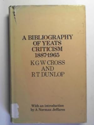 Seller image for Bibliography of Yeats criticism, 1887-1965 for sale by Cotswold Internet Books
