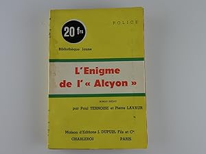 Image du vendeur pour L'Enigme de l'Alcyon. Suivi de la nouvelle : Le meurtre de la colline rouge, par Philippe Kellersohn. mis en vente par Librairie Christian Chaboud