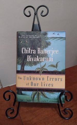 Seller image for The Unknown Errors of Our Lives: stories by Chitra Banerjee Divakaruni for sale by Structure, Verses, Agency  Books