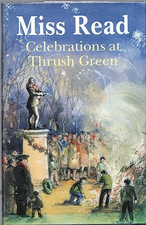 Seller image for Celebrations at Thrush Green for sale by Michael Moons Bookshop, PBFA