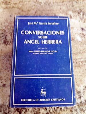 Conversaciones sobre angel Herrera