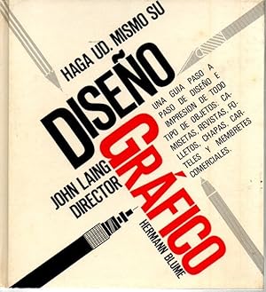 Imagen del vendedor de HAGA USTED MISMO SU DISEO GRAFICO. a la venta por Librera Javier Fernndez