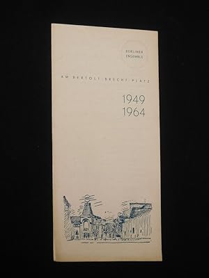 Bild des Verkufers fr Berliner Ensemble am Bertolt-Brecht-Platz. Inszenierungen 1949 - 1964 zum Verkauf von Fast alles Theater! Antiquariat fr die darstellenden Knste