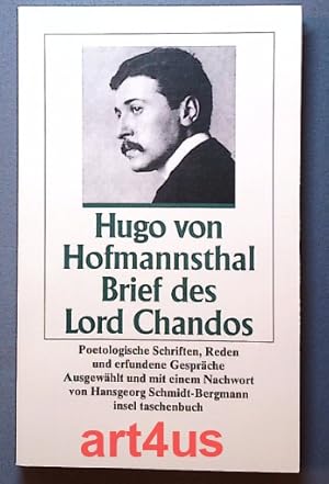 Brief des Lord Chandos : Poetologische Schriften, Reden und erfundene Gespräche. Insel-Taschenbuc...