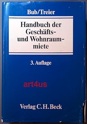 Bild des Verkufers fr Handbuch der Geschfts- und Wohnraummiete zum Verkauf von art4us - Antiquariat