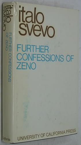 Bild des Verkufers fr Further Confessions of Zeno (The Uniform edition of Svevo's works, v. 5) zum Verkauf von Powell's Bookstores Chicago, ABAA