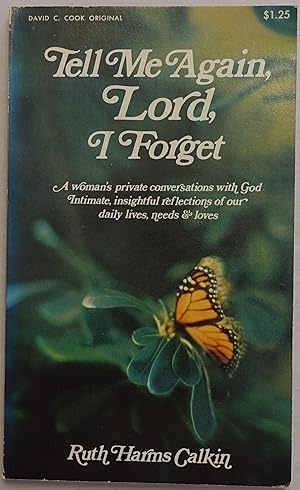 Seller image for Tell Me Again, Lord, I Forget for sale by Faith In Print