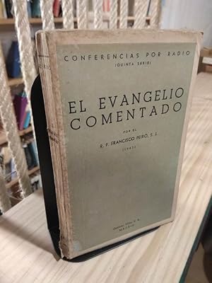 Imagen del vendedor de El evangelio comentado a la venta por Libros Antuano