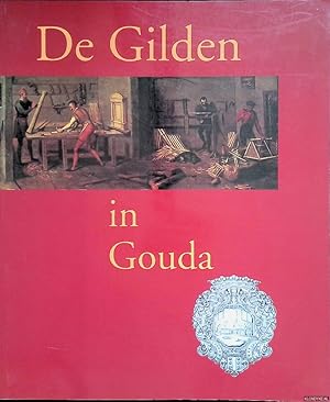 Immagine del venditore per De Gilden in Gouda venduto da Klondyke