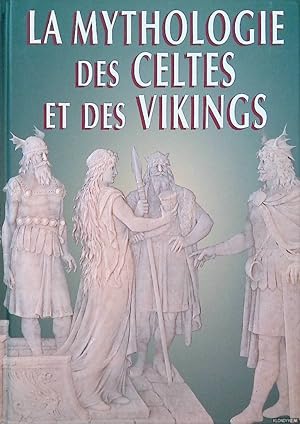 Imagen del vendedor de La mythologie des Celtes et des Vikings a la venta por Klondyke