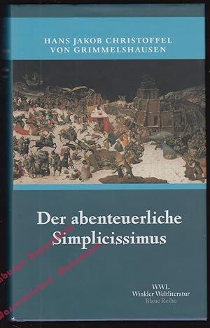 Der abenteuerliche Simplicissimus - Vollständige,illustrierte Ausgabe -