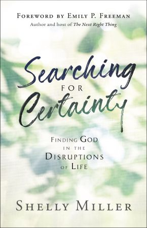 Image du vendeur pour Searching for Certainty: Finding God in the Disruptions of Life mis en vente par ChristianBookbag / Beans Books, Inc.