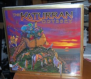 Seller image for The Katturan Odyssey: Book One - Finding Home. [Signed by both Whitlatch & Wieger]. for sale by Dark Parks Books & Collectibles