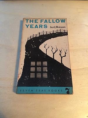 The Fallow Years