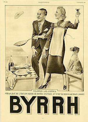 "BYRRH / FÉVRIER : LES CRÊPES" Annonce originale entoilée pour L'ILLUSTRATION du 5/02/1938 par Ge...