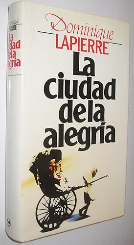 Imagen del vendedor de LA CIUDAD DE LA ALEGRIA a la venta por UNIO11 IMPORT S.L.