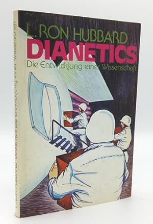 Image du vendeur pour Dianetics. Die Entwicklung einer Wissenschaft. mis en vente par Occulte Buchhandlung "Inveha"