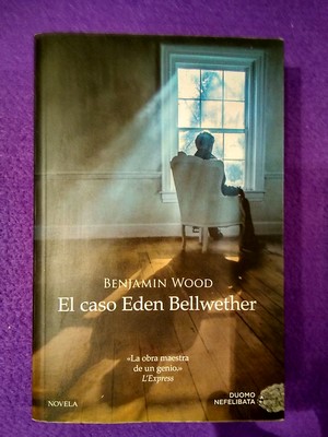 El caso Eden Bellwether