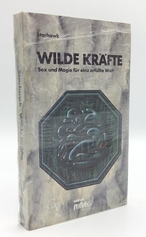 Seller image for Wilde Krfte. Sex und Magie fr eine erfllte Welt. for sale by Occulte Buchhandlung "Inveha"