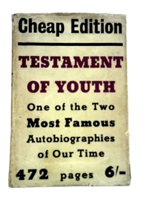 Seller image for Testament Of Youth - An Autobiographical Study of the Years 1900-1925 for sale by World of Rare Books