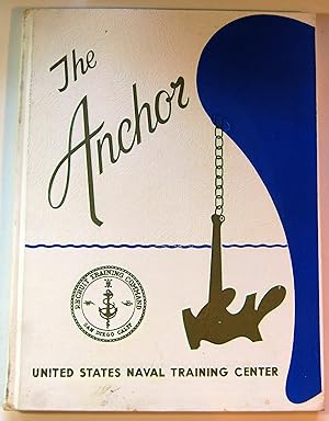 The Anchor: United States Naval Training Center