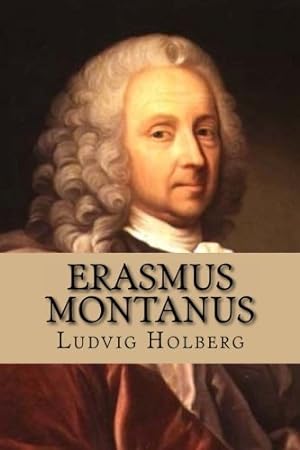 Image du vendeur pour Erasmus Montanus (Nordic Classics) (Danish Edition) mis en vente par Redux Books