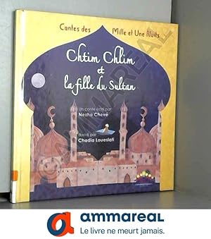 Bild des Verkufers fr Chtim Chlim et la fille du Sultan zum Verkauf von Ammareal