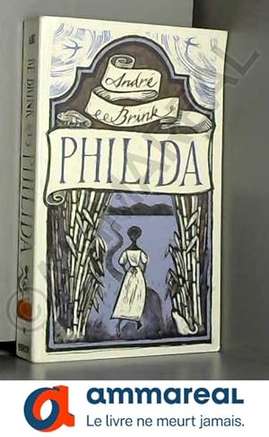 Seller image for Philida for sale by Ammareal