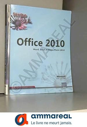 Image du vendeur pour Office 2010 - Word, Excel et PowerPoint 2010 mis en vente par Ammareal