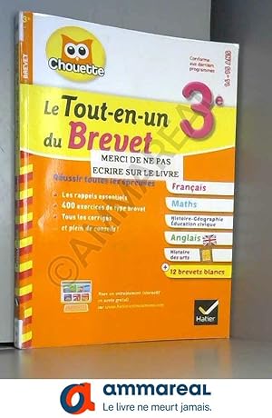 Imagen del vendedor de Le Tout-en-un du brevet 3e: franais, maths, histoire-go, anglais et histoire des arts a la venta por Ammareal