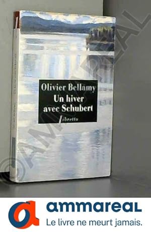 Image du vendeur pour UN HIVER AVEC SCHUBERT mis en vente par Ammareal