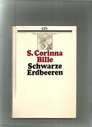 Imagen del vendedor de Schwarze Beeren. Erzhlungen. Aus dem Franzsischen von Marcel Schwander. a la venta por Sigrid Rhle