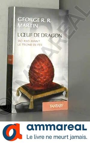 Image du vendeur pour L'oeuf de dragon mis en vente par Ammareal