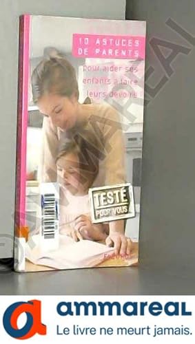 Bild des Verkufers fr Pour aider ses enfants  faire leurs devoirs zum Verkauf von Ammareal