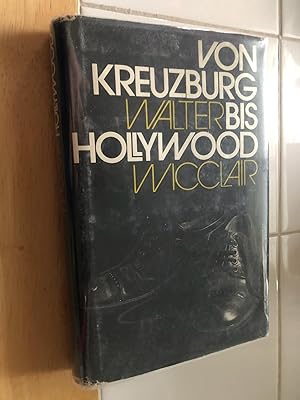 Von Kreuzburg Bis Hollywood