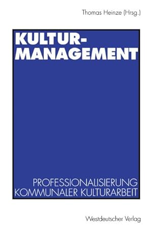 Bild des Verkufers fr Kulturmanagement zum Verkauf von BuchWeltWeit Ludwig Meier e.K.