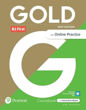 Seller image for Gold 6e B2 First Student's Book with Interactive eBook, Online Practice, Digital Resources and App for sale by AHA-BUCH GmbH