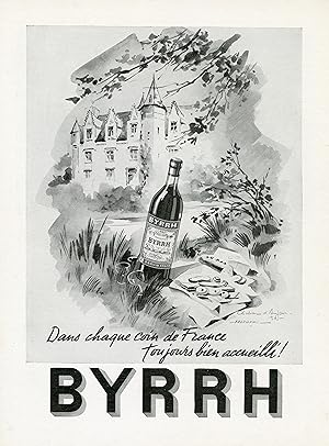"BYRRH" CHATEAU d'ANJOU / Annonce originale entoilée pour FRANCE-ILLUSTRATION de 1950 illustrée p...