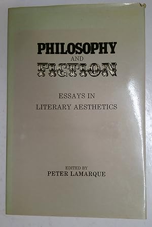 Image du vendeur pour Philosophy and Fiction | Essays in Literary Aesthetics mis en vente par *bibliosophy*