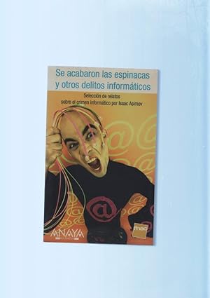 Imagen del vendedor de Se acabaron las espinacas y oros delitos informaticos a la venta por El Boletin