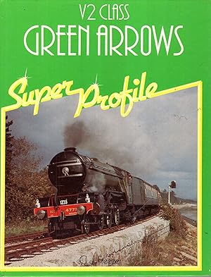 Seller image for V2 Class Green Arrows Super Profile for sale by Pendleburys - the bookshop in the hills